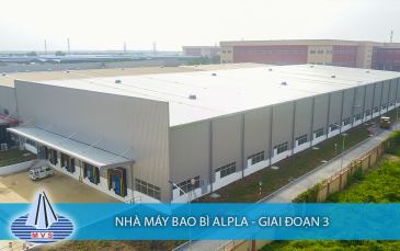 Nhà máy bao bì Alpla Giai đoạn 3